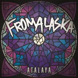 From Alaska : Atalaya